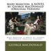 Mary Marston. A NOVEL by: George MacDonald (Original Version)