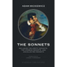 The Sonnets: Including The Erotic Sonnets, The Crimean Sonnets, and Uncollected Sonnets