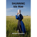 Shunning Ida Mae