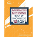 Information Governance Body of Knowledge (IGBOK)