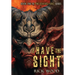 I Have the Sight