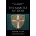 The Mantle of God