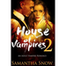 House Of Vampires 2