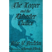 The Keeper and the Alabaster Chalice: Book II of The Black Ledge Series
