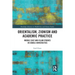 Orientalism, Zionism and Academic Practice: Middle East and Islam Studies in Israeli Universities