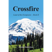 Crossfire: Land of the Evergreens -- Book Ii