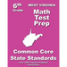 West Virginia 6th Grade Math Test Prep: Common Core Learning Standards