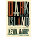 Dark Lies the Island: Stories