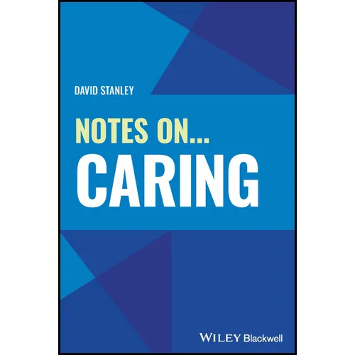Notes On... Caring