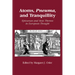 Atoms, Pneuma and Tranquillity