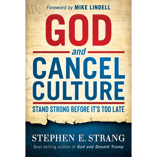 God and Cancel Culture: Stand Strong Before It's Too Late