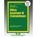 Office Assistant III (Calculations)