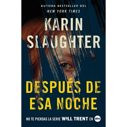 After That Night \ Después de ESA Noche (Spanish Edition)