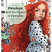Penelope and the Pigeon of Piccadilly: Lost but not alone
