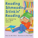 Reading Shmeading Stinkin' Reading: An empowering book about dyslexia
