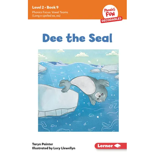 Dee the Seal: Book 9