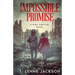 An Impossible Promise - A WWII Survival Novel