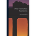 Pre-historic Nations
