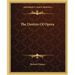 The Destiny Of Opera