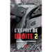 L'Esprit de Droite 2: Les Hommes qui l'incarnent