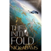 The Initial Fold: A first contact space opera adventure