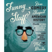 Funny Stuff: How Comedy Shaped American History
