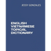 English Vietnamese Topical Dictionary