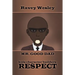 Respect