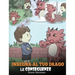 Insegna al tuo drago le conseguenze: (Teach Your Dragon To Understand Consequences) Una simpatica storia per bambini, per educarli a comprendere le co