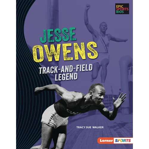 Jesse Owens: Track-And-Field Legend