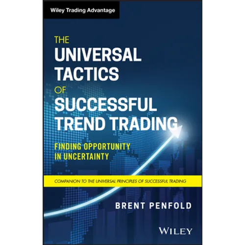 The Universal Tactics of Successful Trend Trading