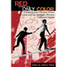 Red Is Not the Only Color: Contemporary Chinese Fiction on Love and Sex between Women, Collected Stories