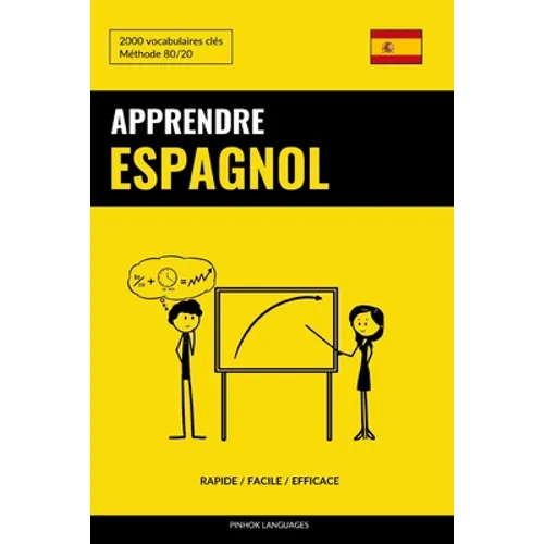 Apprendre l'espagnol - Rapide / Facile / Efficace: 2000 vocabulaires clés