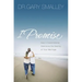 I Promise: How Five Commitments Determine the Destiny of Your Marriage