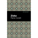 Ziska: The Problem of a Wicked Soul