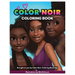 Color Noir: A Coloring Book Celebrating Black Culture