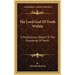 The Lord God Of Truth Within: A Posthumous Sequel To The Dayspring Of Youth
