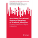 Arts-Based Educational Research Narratives of Academic Identities: Perspectives from Higher Education