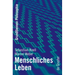 Menschliches Leben
