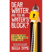 Dear Writer, Are You In Writer's Block?