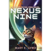 Nexus Nine: A Tri-Galactic Trek Novel
