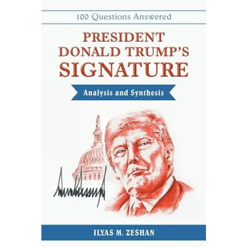 President Donald Trump's Signature Analysis and Synthesis