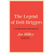 The Legend of Dell Briggers