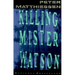 Killing Mister Watson