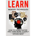 Learn: Memory Techniques: How to Learn Faster and Think More Clearly