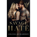 Savage Hate: A Reverse Harem Romance