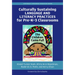 Culturally Sustaining Language and Literacy Practices for Pre-K-3 Classrooms: The Children Come Full