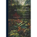 Flora Australiensis: A Description of the Plants of the Australian Territory; Volume 5