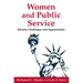 Women and Public Service: Barriers, Challenges and Opportunities