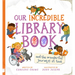 Our Incredible Library Book (and the Wonderful Journeys It Took)